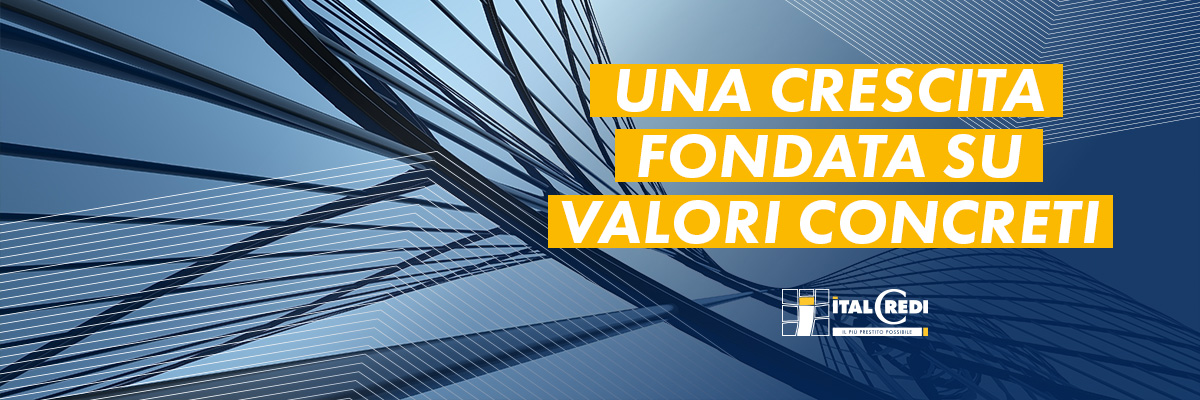crescita-fondata-su-valori-legalita-umanita-e-fiducia-italcredi