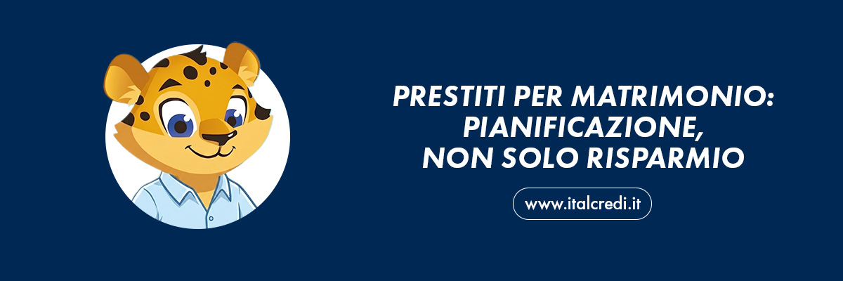 prestiti-per-matrimonio-gestione-budget-italcredi Prestiti per matrimonio
